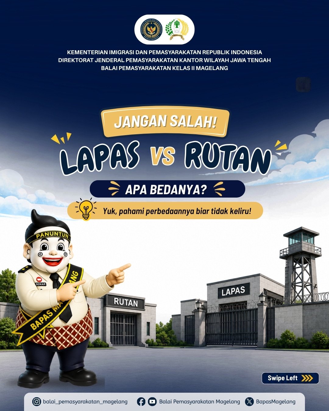 Serupa Tapi Tak Sama, Bapas Magelang Edukasi Masyarakat Kenali Beda Lapas dan Rutan
